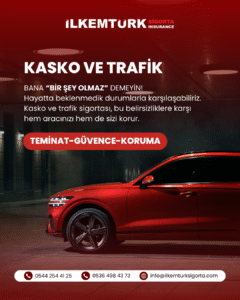 Read more about the article Kasko ve Trafik Sigortası Neden Gereklidir?