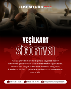 Read more about the article Yeşil Kart Sigortası Nedir? Araçla Yurt Dışına Çıkarken Bilmeniz Gereken Her Şey