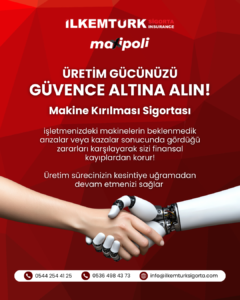 Read more about the article Makine Kırılması Sigortasında Kâr Kaybı Nasıl Çalışır?