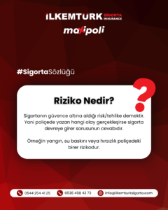 Read more about the article Riziko Nedir? Sigorta Poliçelerinde Risk ve Teminat İlişkisi